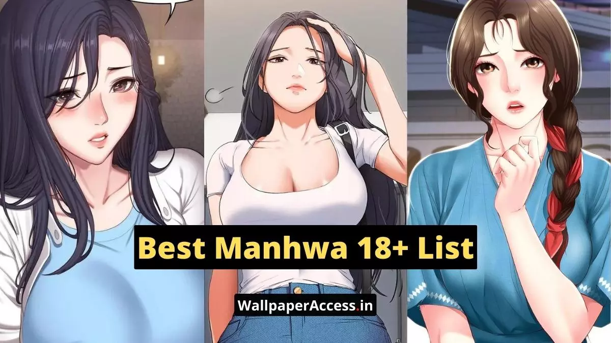 Best Manhwa 18+ List Recommended